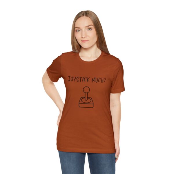 Brat Life "Joystick much?" Unisex Jersey Short Sleeve Tee - Image 113