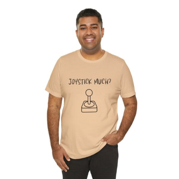 Brat Life "Joystick much?" Unisex Jersey Short Sleeve Tee - Image 104