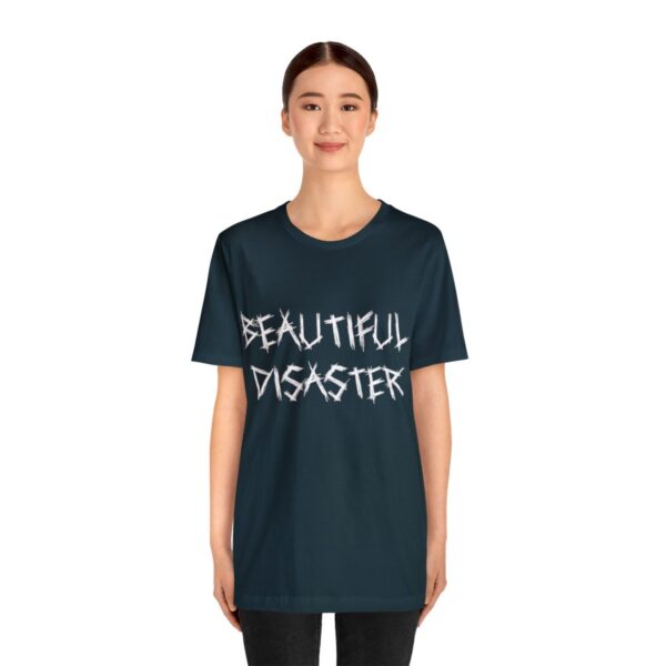 Brat Life "Beautiful Disaster" Unisex Jersey Short Sleeve Tee - Image 147