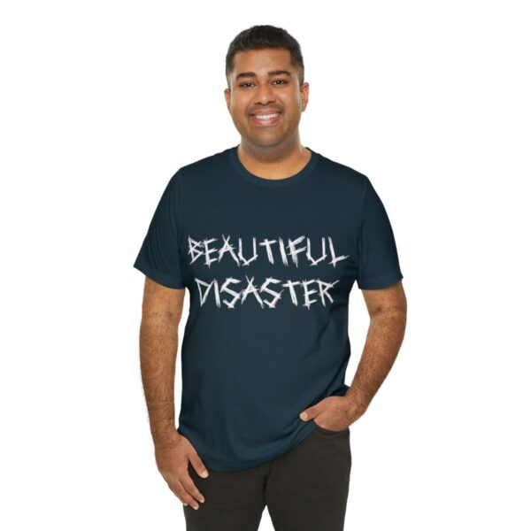Brat Life "Beautiful Disaster" Unisex Jersey Short Sleeve Tee - Image 152