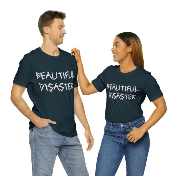 Brat Life "Beautiful Disaster" Unisex Jersey Short Sleeve Tee - Image 154
