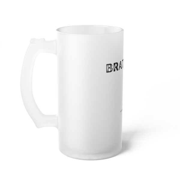 Brat Life Brat Boss Frosted Glass Beer Mug - Image 3