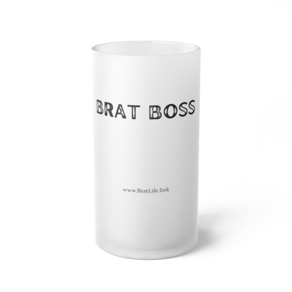 Brat Life Brat Boss Frosted Glass Beer Mug