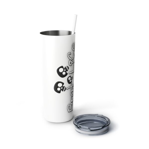 Brat Life TriSkull Skinny Steel Tumbler with Straw, 20oz - Image 6