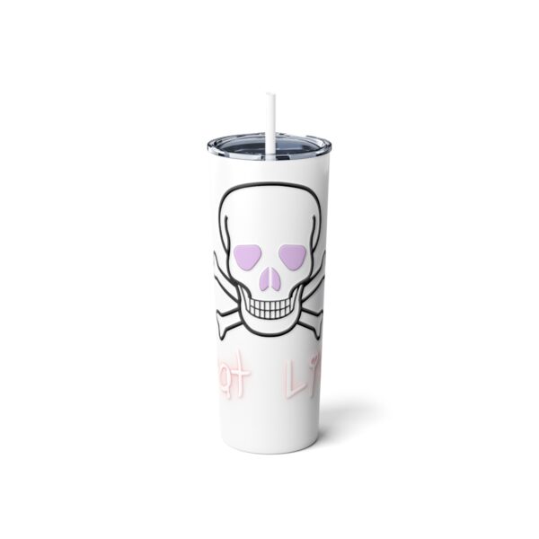 Brat Life Skinny Steel Tumbler with Straw, 20oz - Image 2