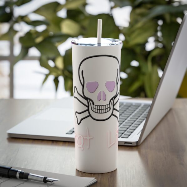 Brat Life Skinny Steel Tumbler with Straw, 20oz - Image 8