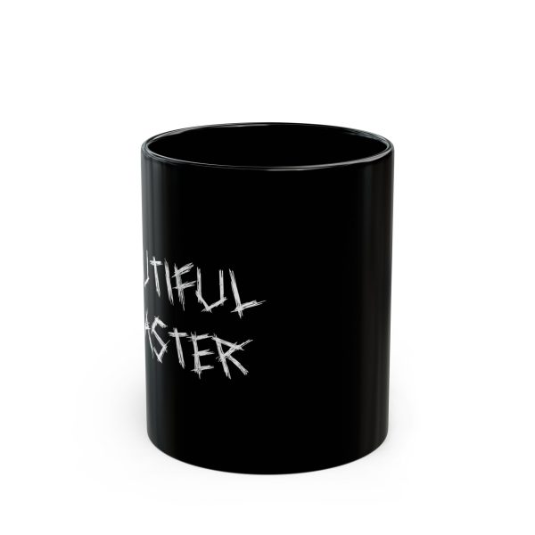Brat Life "Beautiful Disaster" 11oz Black Mug