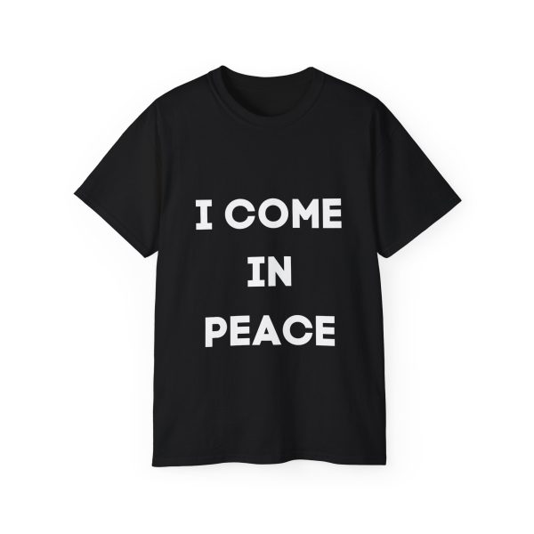 Brat Life "I come in peace" Unisex Ultra Cotton Tee