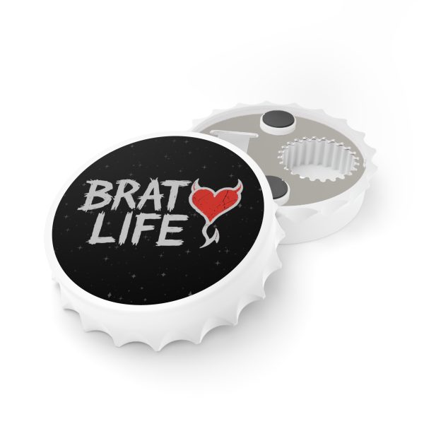 Brat Life Bottle Opener - Fun & Edgy Party Accessory