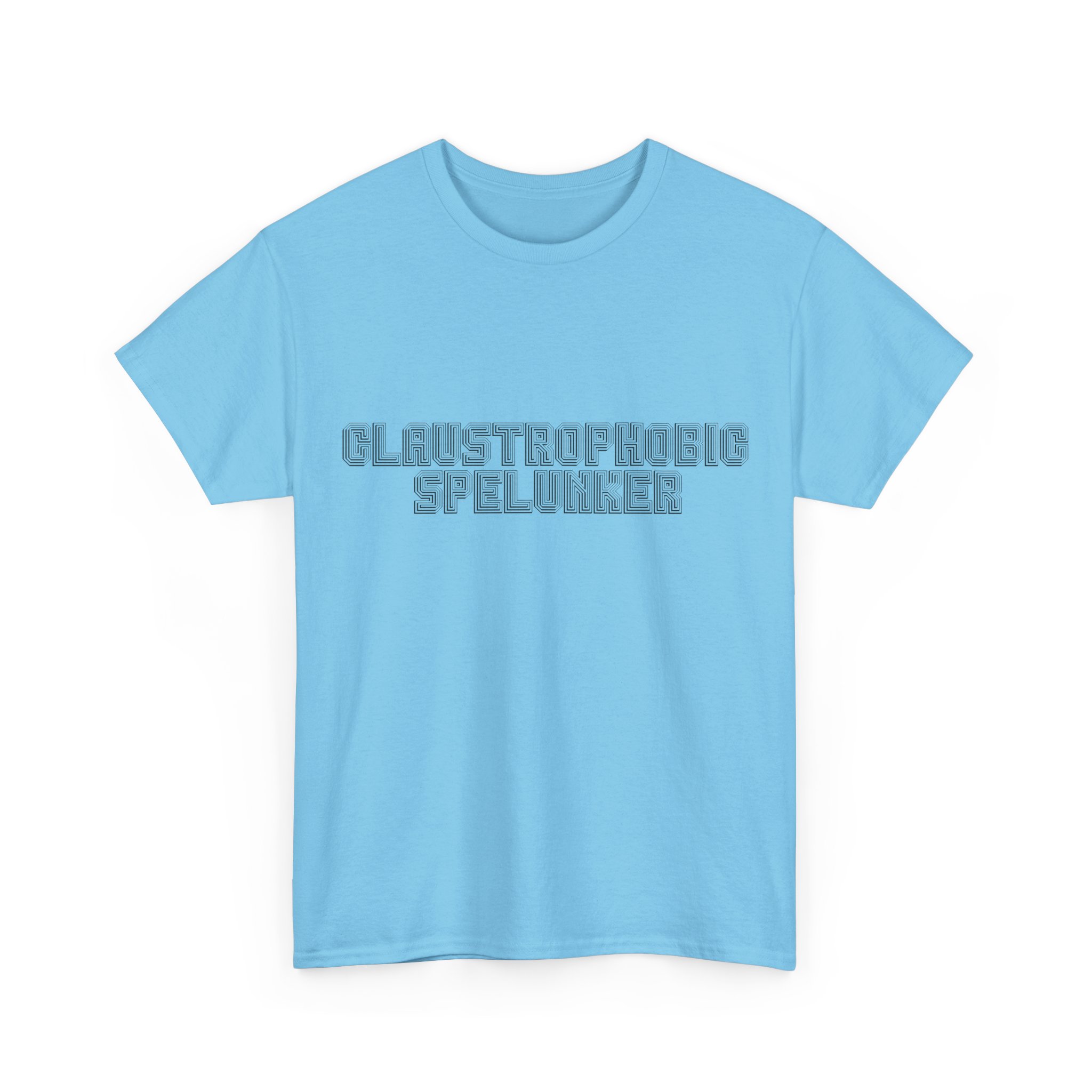 Brat Life "Claustrophobic Spelunker" Unisex Heavy Cotton Tee - Image 27