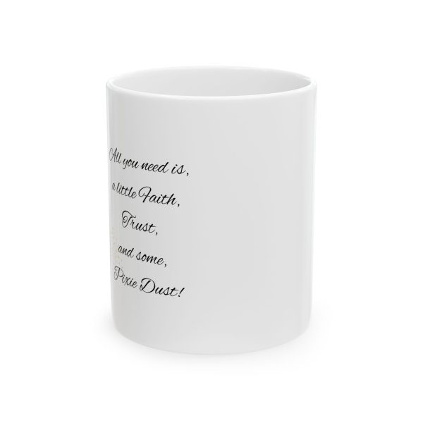 Absurd.link "Faith, Trust, and Pixie Dust" Ceramic Mug 11oz