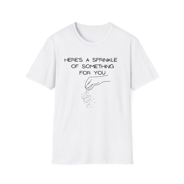 Brat Life "Sprinkle of Fucks" Unisex Softstyle T-Shirt