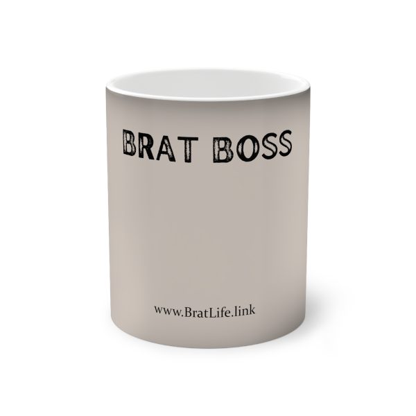 Brat Life Brat Boss Color-Changing Mug, 11oz